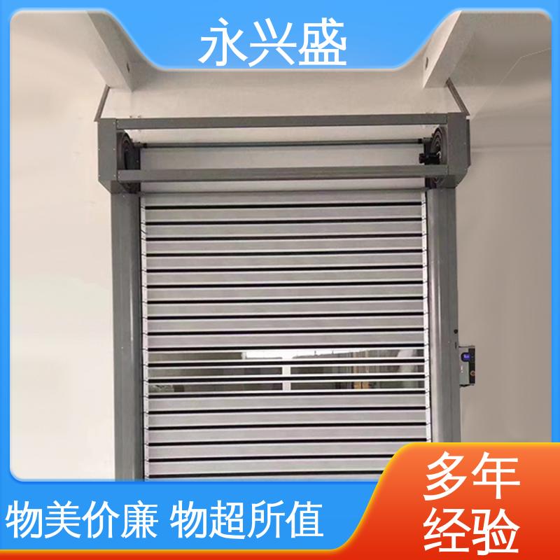 质量优越 硬质快速门 服务优先 工艺细致 永兴盛