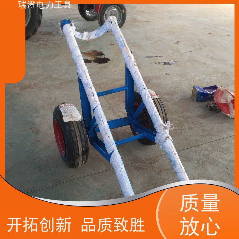 瑞澄金属工具 输电架线 运线杆的车 降低成本 严格品控