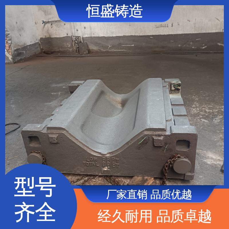恒盛供应 来图定做 球墨铸件 压强度高 拥有现代化加工车间