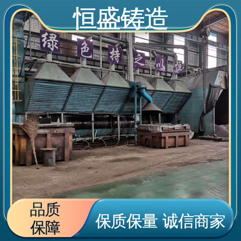 恒盛供应 球墨铸件铸造 压强度高 确保产品品质